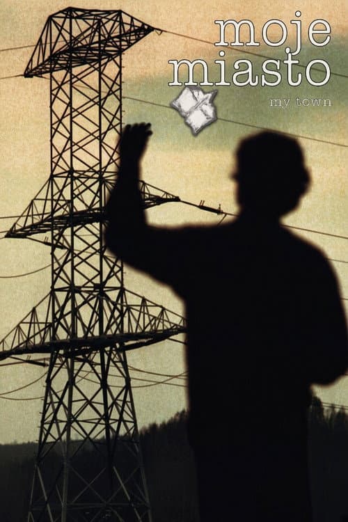 Moje miasto (2002) poster