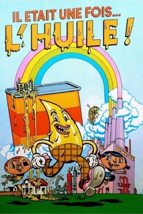 Il était une fois l'huile (2010) poster