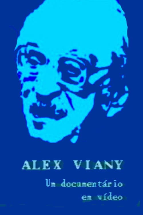 Alex Viany - Um Documentário em Vídeo (1989) poster