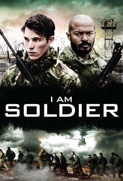 I Am Soldier (2014) poster