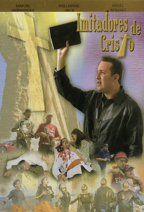 Imitadores De Cristo (2005) poster