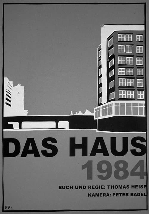 Das Haus 1984 (1984) poster