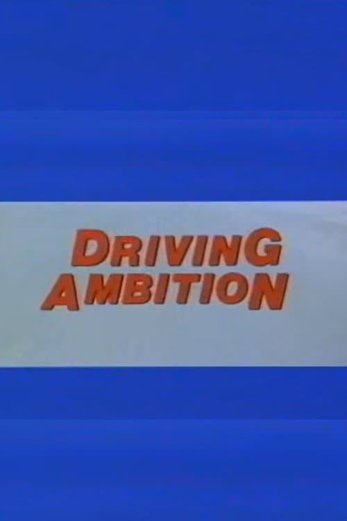Driving Ambition (1984) poster