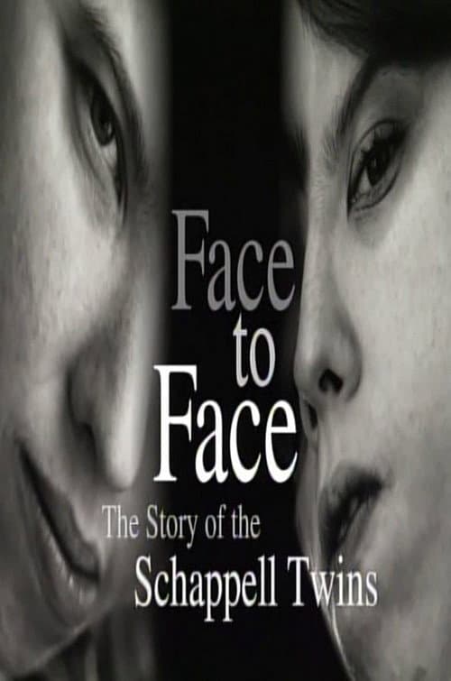 Face to Face: The Schappell Twins (1999) poster