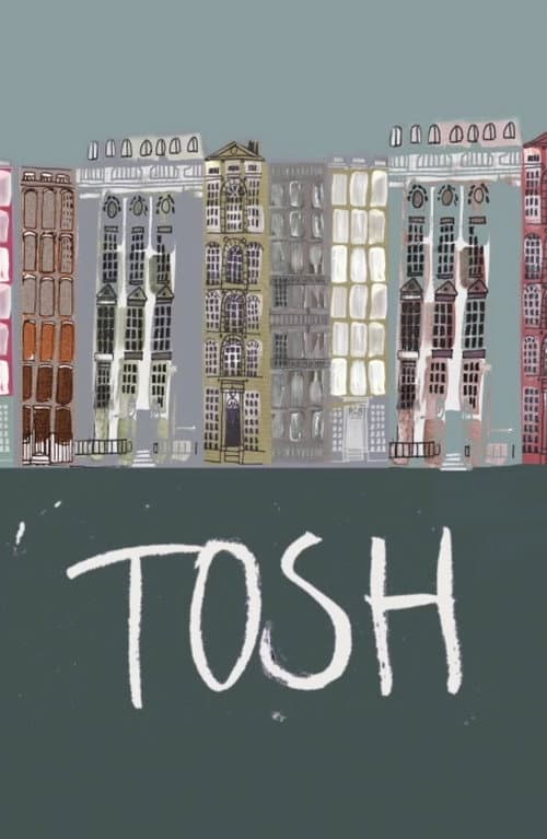 Tosh (2012) poster