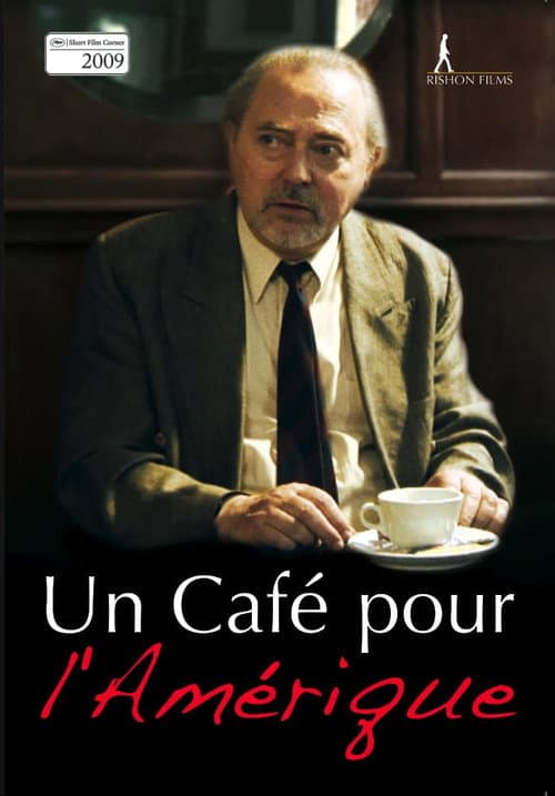 Un café pour l'Amérique (2009) poster