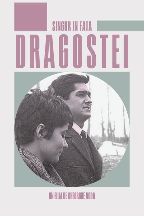 Singur în faţa dragostei (1969) poster