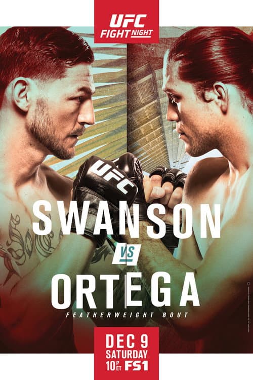 UFC Fight Night 123: Swanson vs. Ortega (2017) poster