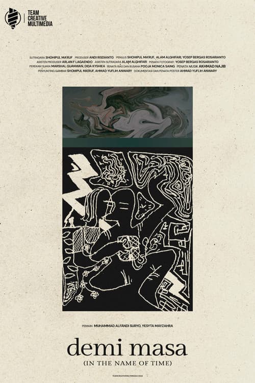 Demi Masa (In The Name of Time) (2023) poster