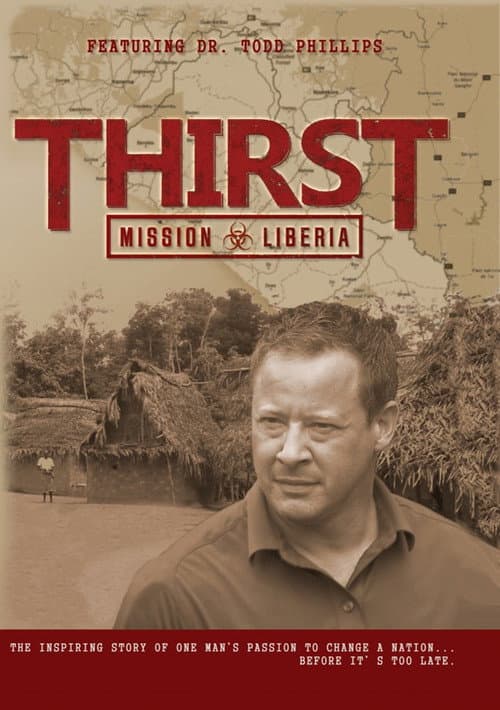 Thirst: Mission Liberia (2014) poster