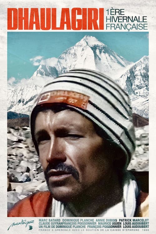 Dhaulagiri - 1ère hivernale française 1987 (1988) poster