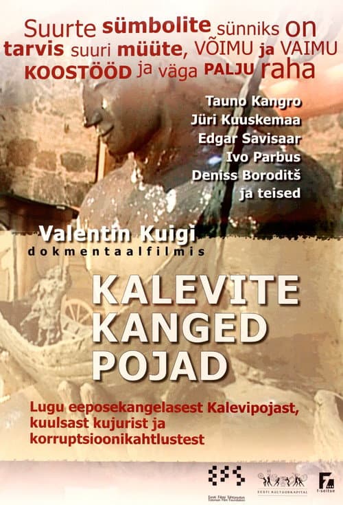 Kalevite kanged pojad (2010) poster