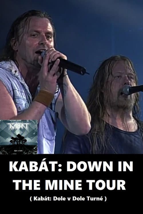 Kabát Turné Dole v Dole (2004) poster
