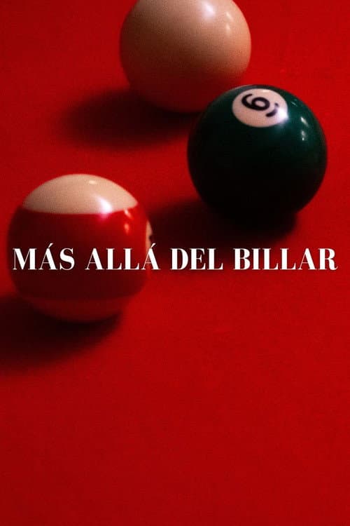 Más Allá del Billar (2025) poster
