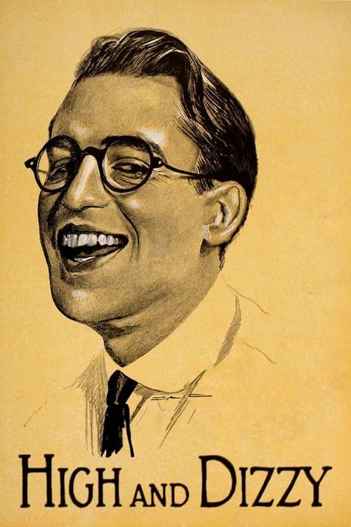 High and Dizzy (1920) poster