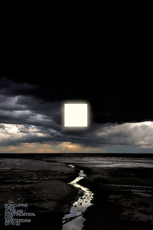 Porcupine Tree: Closure / Continuation. Live. Amsterdam 07/11/22 (2023) poster