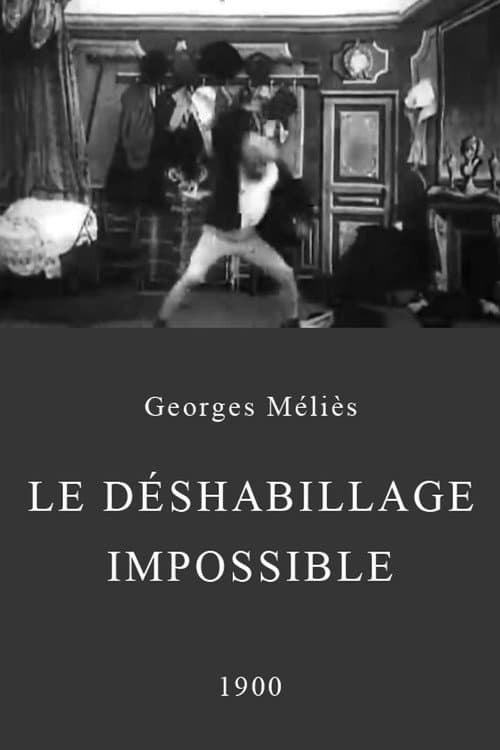 Le déshabillage impossible (1900) poster