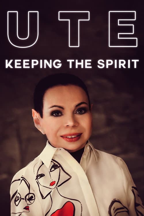UTE: Keeping the Spirit (2023) poster