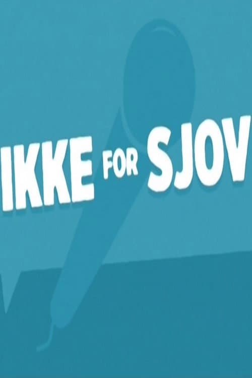 Ikke for Sjov (2015) poster