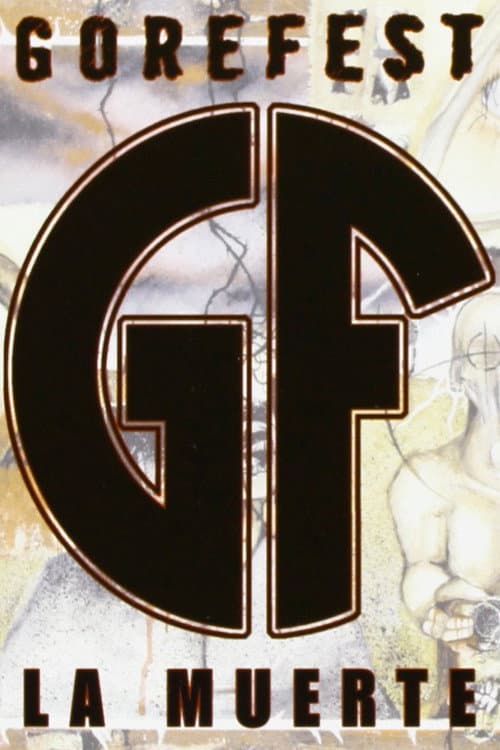 Gorefest: La Muerte (2005) poster