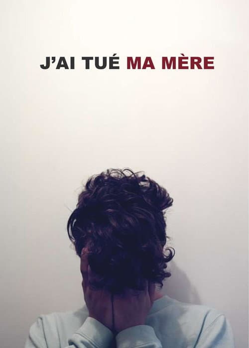 J'ai tué ma mère (2009) poster
