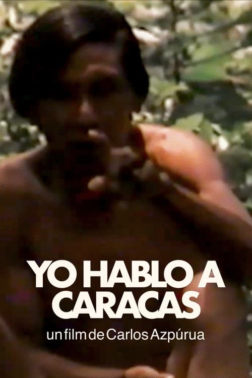 Yo hablo a Caracas (1978) poster