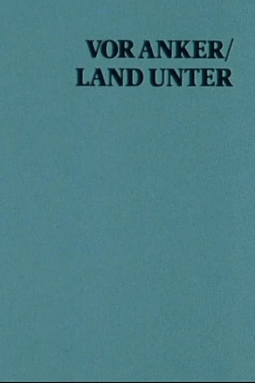 Vor Anker, Land unter - Ein Film mit Sterling Hayden (1982) poster