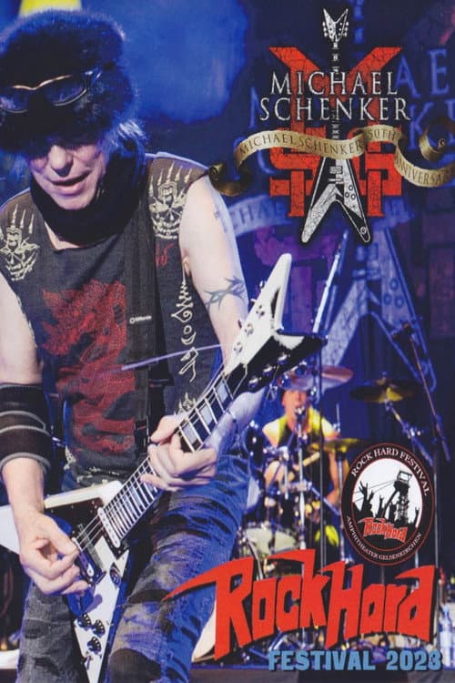 Michael Schenker Group - Rock Hard Festival 2023 (2023) poster