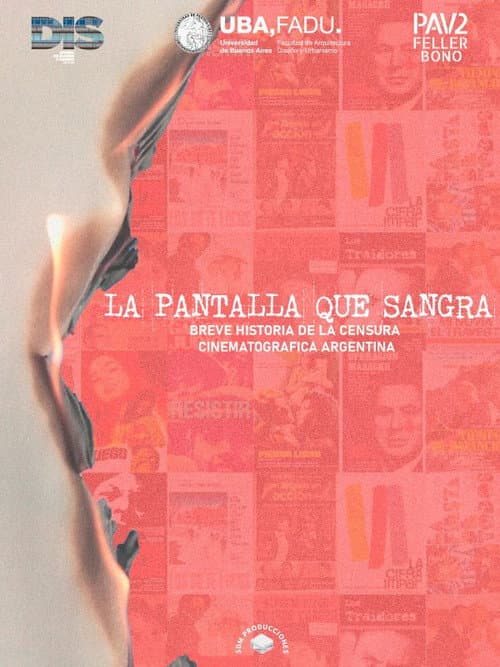 La pantalla que sangra: Breve historia de la censura cinematográfica en Argentina (2023) poster