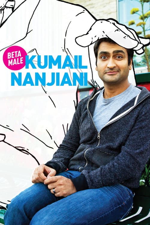 Kumail Nanjiani: Beta Male (2013) poster
