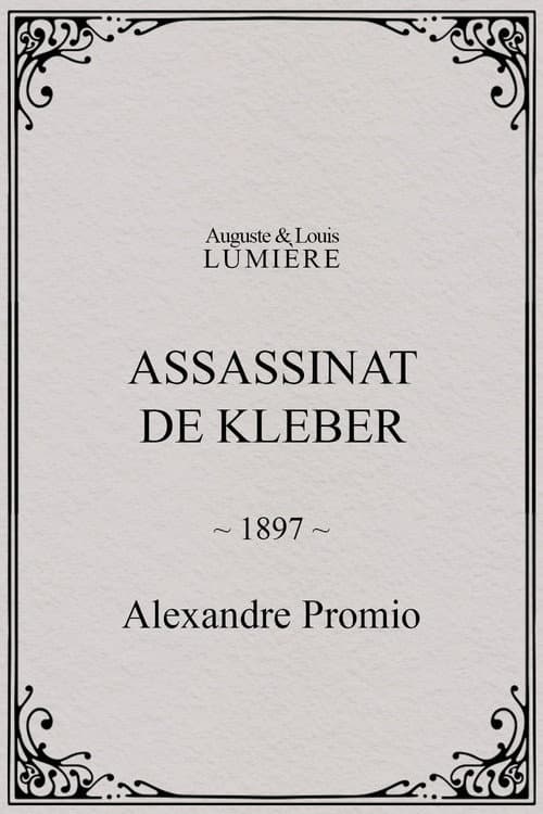 Assassinat de Kleber (1897) poster