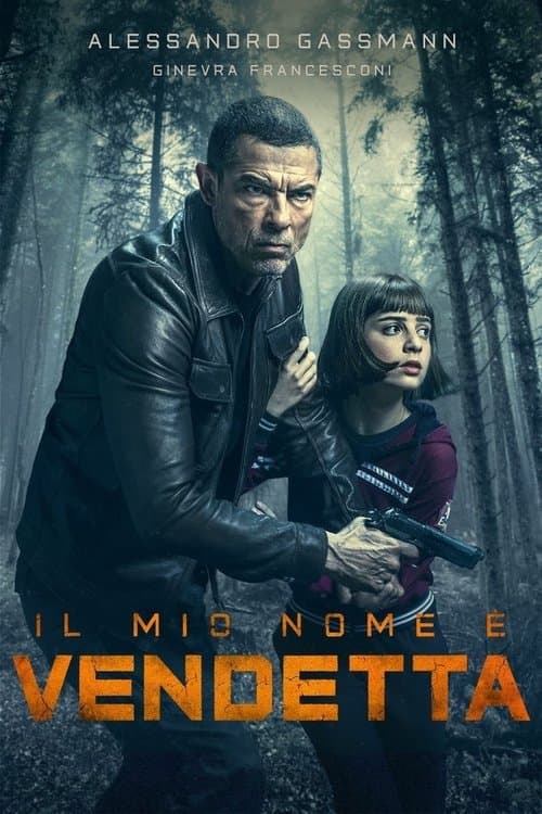 Il mio nome è vendetta (2022) poster