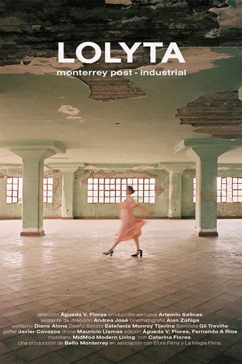 Lolyta en Monterrey post-industrial (2021) poster