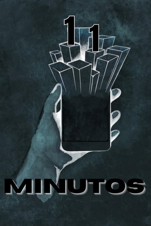 11 Minutos (2025) poster
