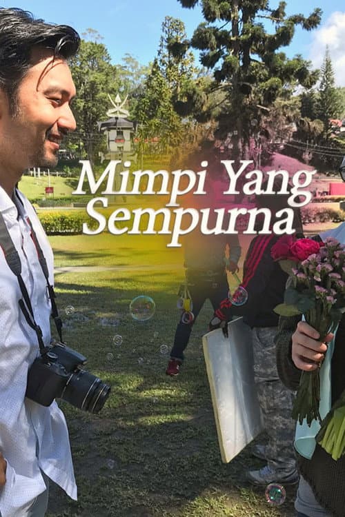 Mimpi Yang Sempurna (2019) poster