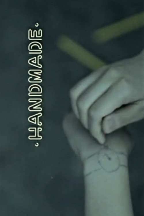 Handmade (2006) poster