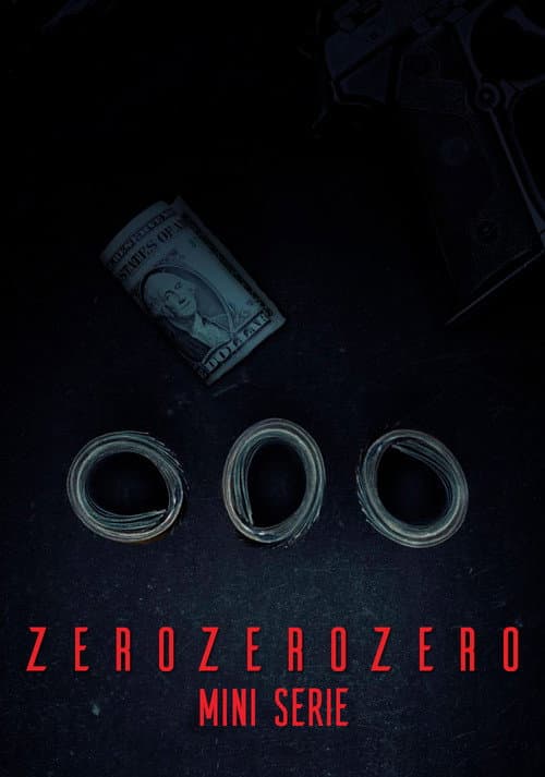 ZeroZeroZero (2020) poster