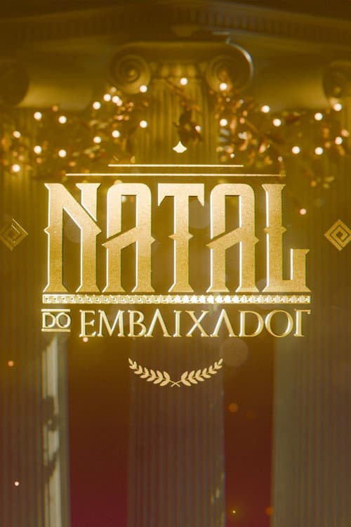 Natal do Embaixador (2024) poster