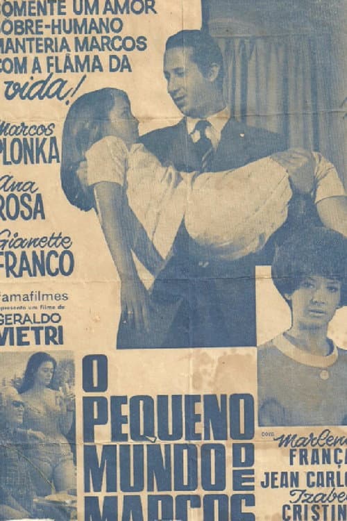 O Pequeno Mundo de Marcos (1968) poster