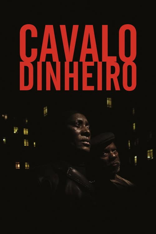 Cavalo Dinheiro (2014) poster