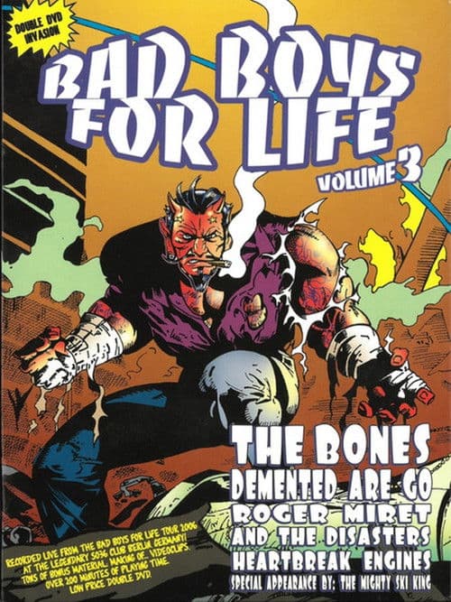 Bad Boys For Life Volume 3 (2006) poster