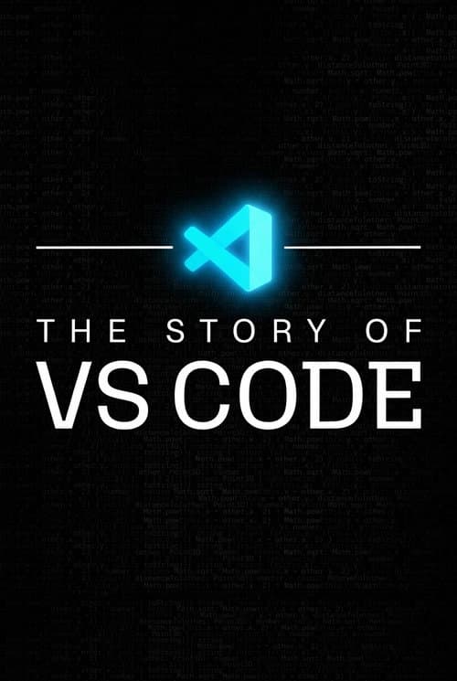 The Story of VS Code | Official Documentary (2026) poster