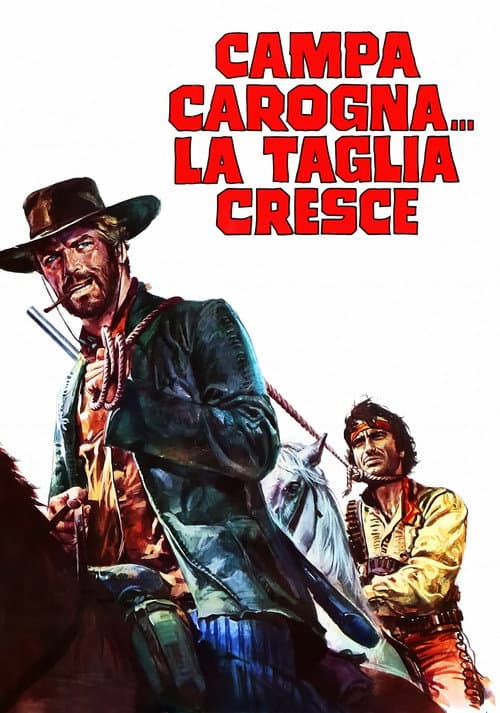 Campa carogna... la taglia cresce (1973) poster
