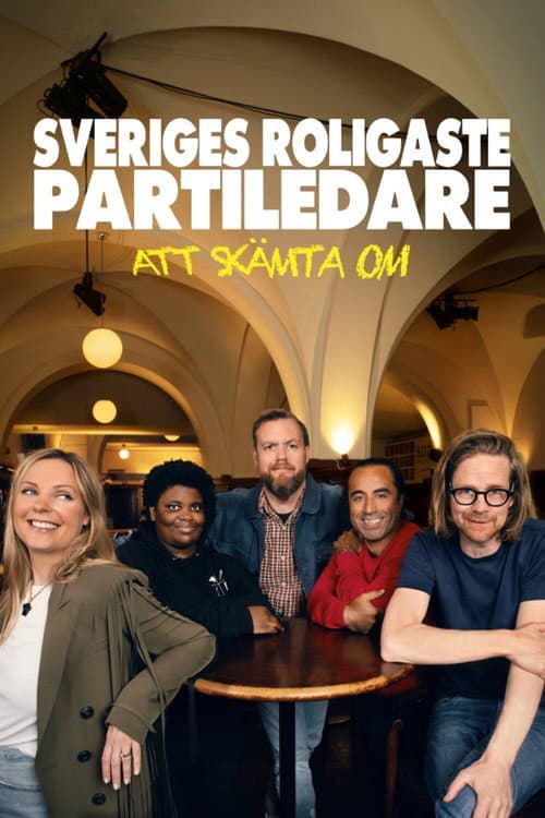 Sveriges roligaste partiledare (2022) poster