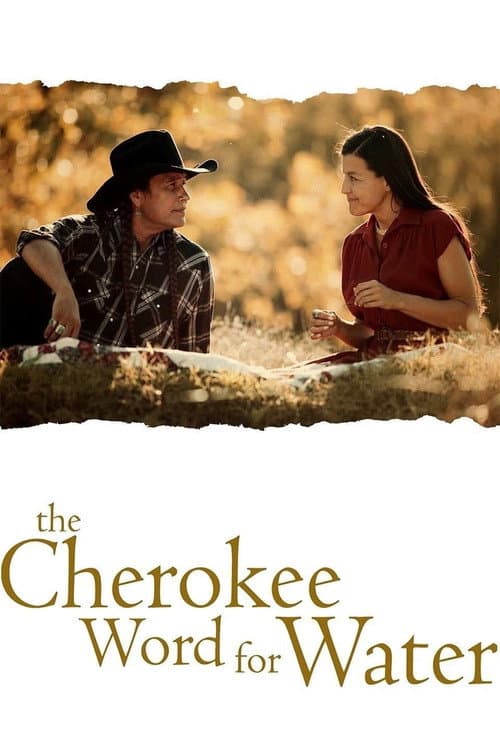 The Cherokee Word for Water (2013) poster