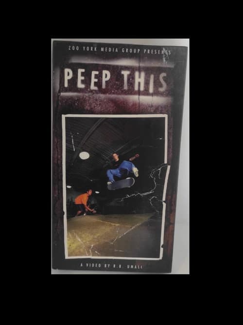 Zoo York Peep This (1999) poster