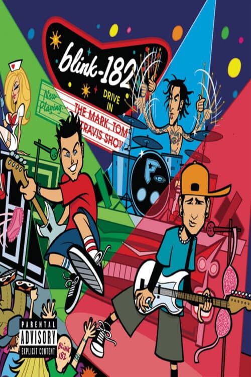Blink 182 - The Mark, Tom, and Travis Show (2000) poster