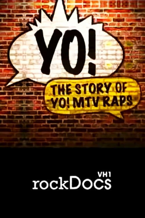 Yo! The Story of ‘Yo! MTV Raps’ (2012) poster