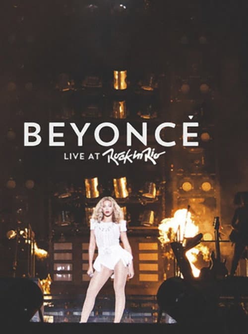 Beyoncè - Rock in Rio 2013 (2013) poster