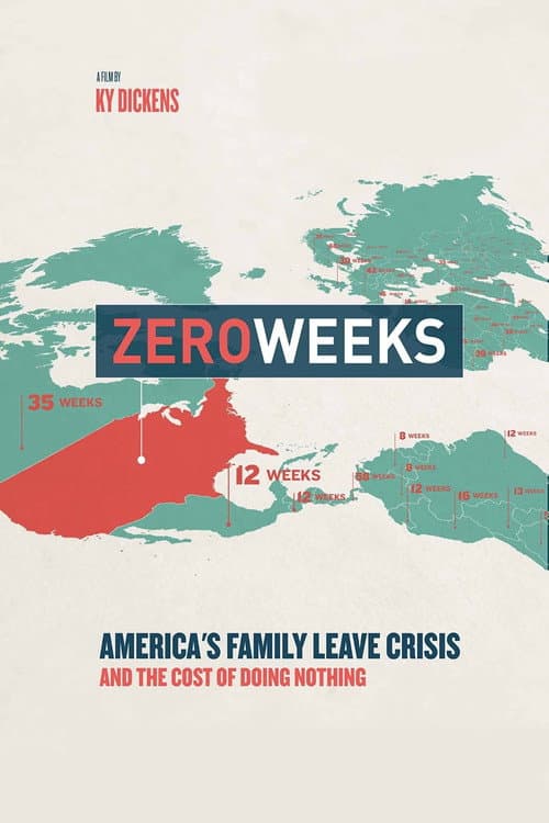 Zero Weeks (2017) poster
